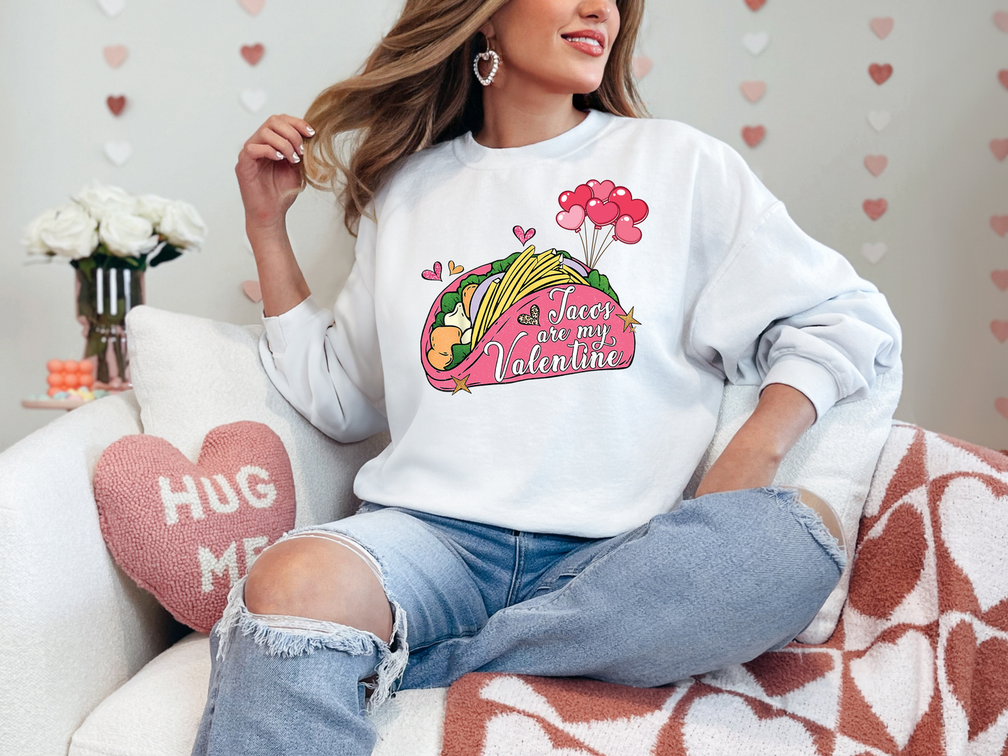 Tacos Are My Valentine Crewneck Sweatshirt